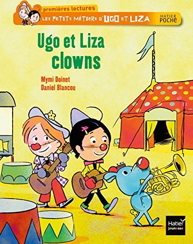 Beispielbild fr Ugo et Liza clowns zum Verkauf von Ammareal