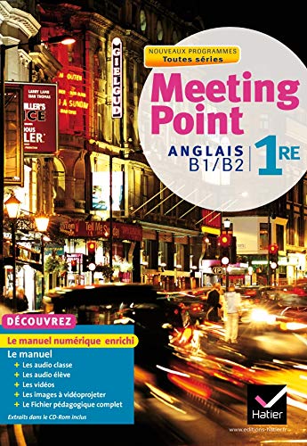 9782218953347: Meeting Point Anglais 1re Toutes sries d. 2011 - Livre de l'lve (version enseignant)