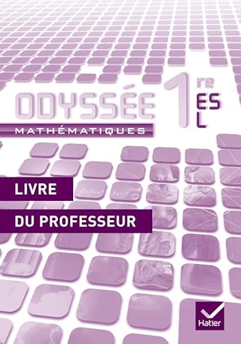 9782218953446: Odysse Mathmatiques 1res ES/L d. 2011 - Livre du professeur: Livre du professeur