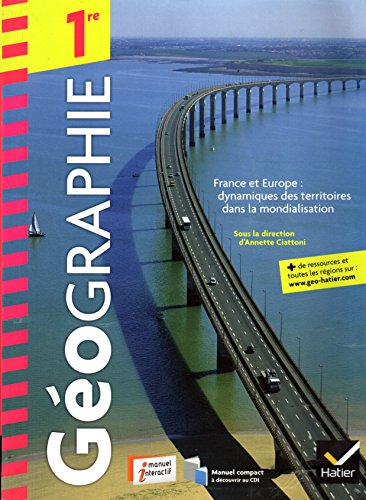 9782218953668: Geographie 1re ed. 2011 - Livre de l'Eleve (Version Enseignant)