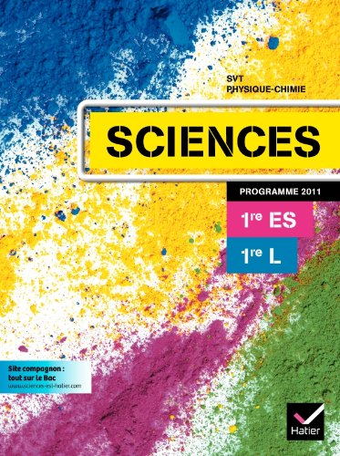 Sciences 1res es/l éd 2011 - manuel de l'élève - Fabienne Aguilera