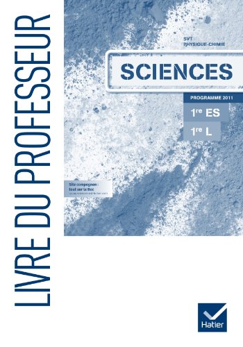 Stock image for Sciences 1res ES/L d. 2011 - Livre du professeur for sale by Ammareal