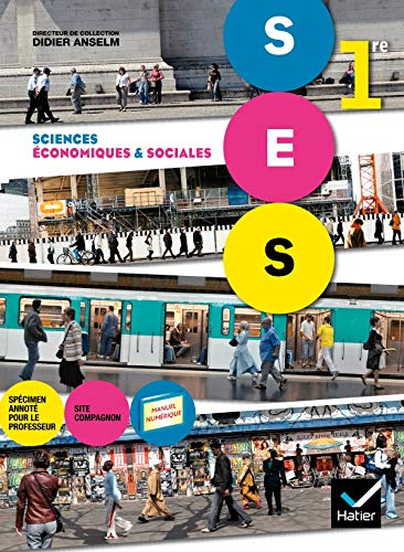 9782218953811: Sciences Economiques et Sociales 1re ed. 2011 - Manuel de l'Eleve (Version Enseignant)