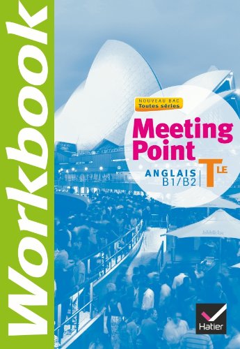 Beispielbild fr Meeting Point Anglais Tle d. 2012 - Workbook zum Verkauf von Ammareal