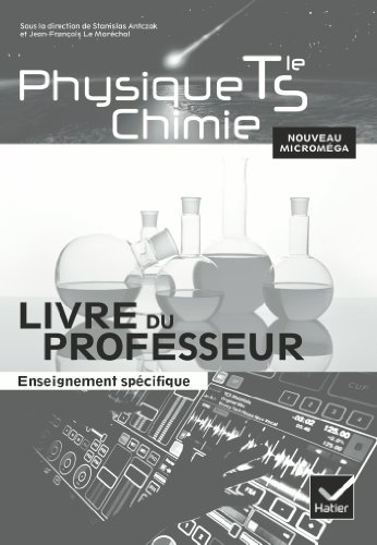 Beispielbild fr Micromega Physique-Chimie Tle enseignement spcifique d. 2012 - Livre du professeur zum Verkauf von Ammareal