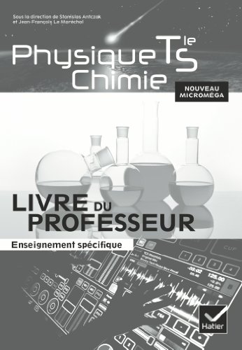 Imagen de archivo de Micromega Physique-Chimie Tle enseignement spcifique d. 2012 - Livre du professeur a la venta por Ammareal