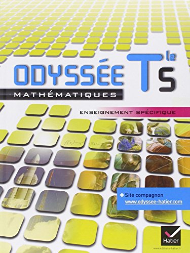 Stock image for Odysse Maths Terminale S enseignement spcifique d. 2012 - Manuel de l'lve (format compact): Manuel de l'lve Format Compact for sale by Ammareal