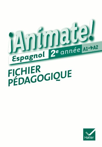 9782218955082: Animate Espagnol 2e anne d. 2012 - Fichier pdagogique