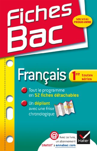 Imagen de archivo de Fiches Bac Franais 1re toutes sries: Fiches de cours - Premire toutes sries a la venta por Librairie Th  la page