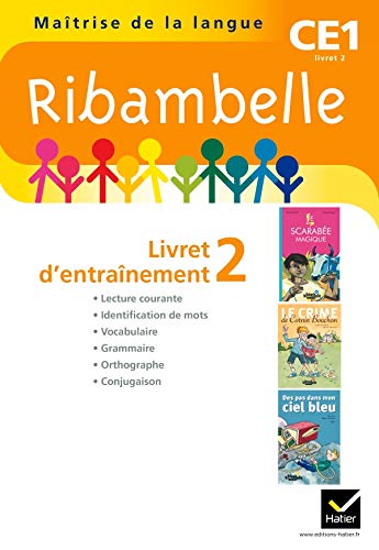 Beispielbild fr Ribambelle CE1 srie jaune 2011, Livret d'entranement 2, NON VENDU SEUL zum Verkauf von Ammareal
