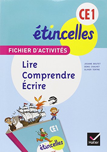 Beispielbild fr Etincelles Franais CE1 d. 2012 - Fichier d'activits Lire, comprendre, crire zum Verkauf von Ammareal