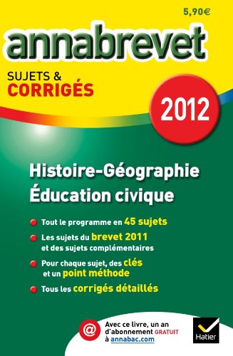 Beispielbild fr Histoire-G ographie Education civique: Sujets et corrig s zum Verkauf von AwesomeBooks