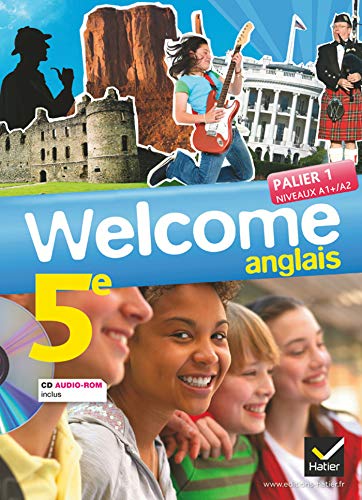 9782218958045: Welcome Anglais 5e d. 2012 - Manuel de l'lve + Cd audio-Rom: Manuel de l'lve Grand Format