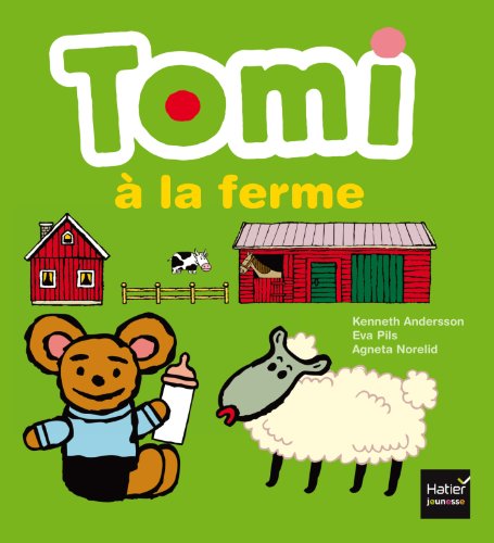 Beispielbild fr Tomi  La Ferme zum Verkauf von RECYCLIVRE