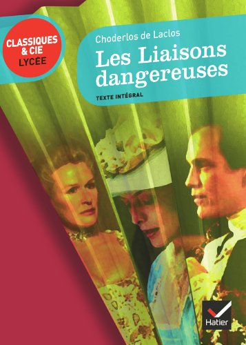 9782218958892: LES LIAISONS DANGEREUSES (Classiques & Cie Lyce)
