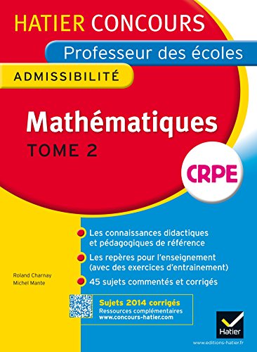 Beispielbild fr Concours professeur des coles 2015 - Mathmatiques Tome 2 - Epreuve crite d'admissibilit zum Verkauf von Ammareal