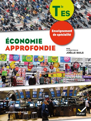Stock image for Economie Approfondie: Tle ES Enseignement de spcialit for sale by BookHolders