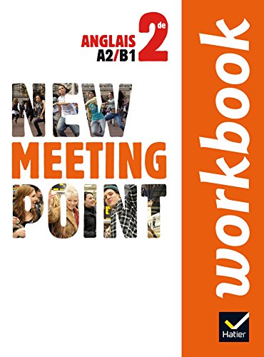 Stock image for New Meeting Point Anglais 2de d. 2014 - Workbook for sale by Ammareal