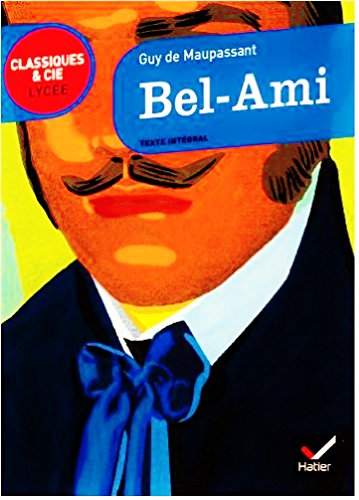 Beispielbild fr Bel-Ami - Classiques & Cie lyce zum Verkauf von Ammareal