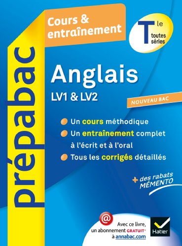 Imagen de archivo de Anglais Tle - Prpabac Cours & entranement: Cours, mthodes et exercices - Terminale a la venta por Ammareal