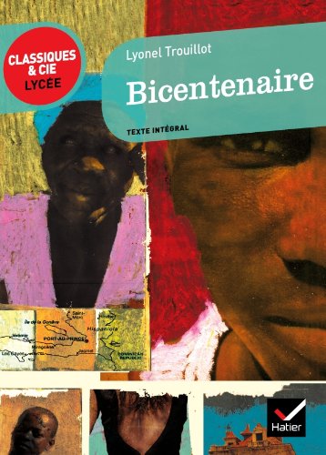 Stock image for Bicentenaire (Classiques & Cie Lyc?e (77)) (French Edition) for sale by SecondSale