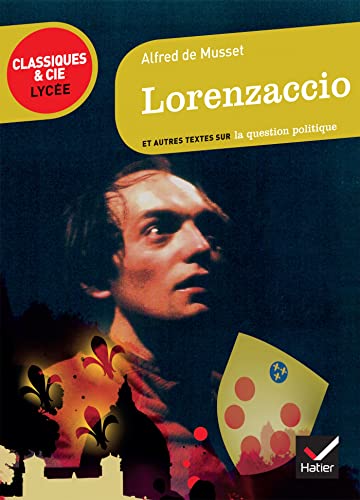 9782218963124: Lorenzaccio (Classiques & Cie Lyce (10))