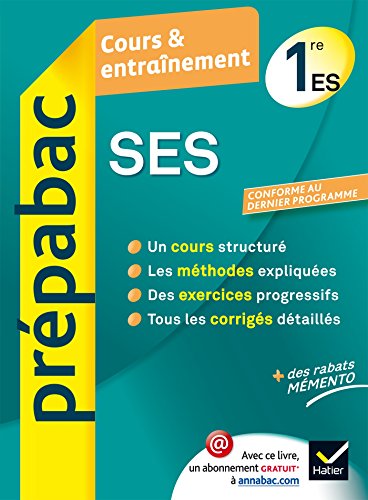 Beispielbild fr SES 1re ES - Prpabac Cours & entranement: Cours, mthodes et exercices - Premire ES zum Verkauf von Ammareal