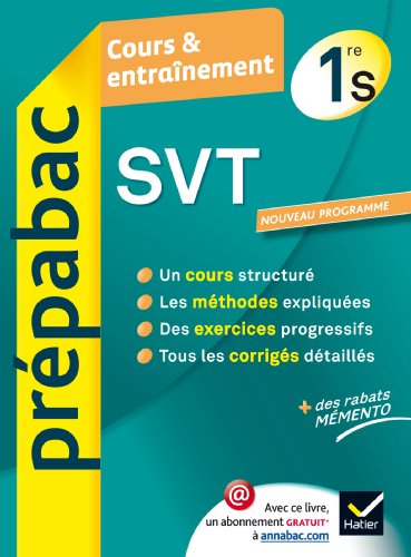 Beispielbild fr SVT 1re S - Prpabac Cours & entranement: Cours, mthodes et exercices - Premire S zum Verkauf von medimops