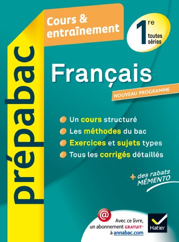 Beispielbild fr Franais 1re toutes sries - Prpabac Cours & entranement: Cours, mthodes et exercices - Premire toutes sries zum Verkauf von Ammareal