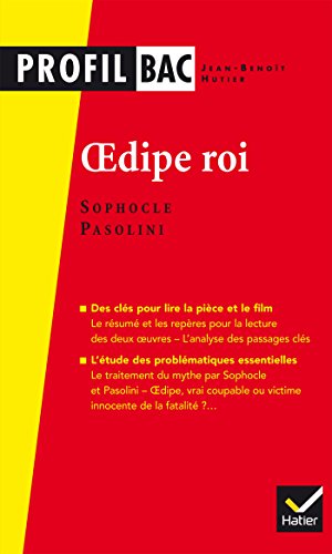 Stock image for Profil - Sophocle/Pasolini, Oedipe roi: analyse compare des deux oeuvres [Broch] Sophocle et Pasolini for sale by BIBLIO-NET