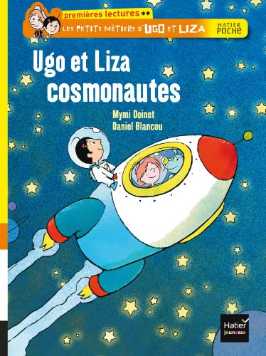 Beispielbild fr Ugo et Liza cosmonautes zum Verkauf von medimops