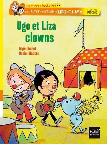Beispielbild fr Ugo et Liza clowns zum Verkauf von medimops