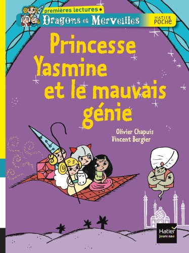 Beispielbild fr Princesse Yasmine et le mauvais gnie zum Verkauf von medimops