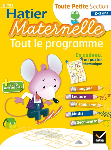 Beispielbild fr Tout le programme Toute petite section zum Verkauf von Ammareal