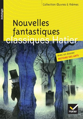 9782218971570: Nouvelles fantastiques: Poe, Gautier, L'Isle Adam, Maupassant, Gogol