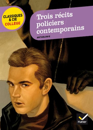 Stock image for Trois rcits policiers contemporains for sale by Ammareal