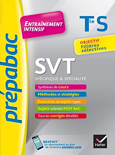 Stock image for SVT Tle S (spcifique & spcialit) - Prpabac Entranement intensif: objectif filires slectives - Terminale S for sale by LeLivreVert