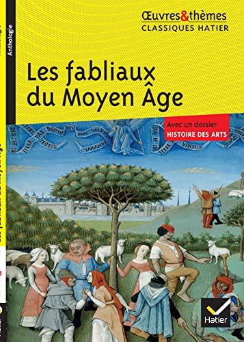 Beispielbild fr Les fabliaux du Moyen ge zum Verkauf von Librairie Th  la page