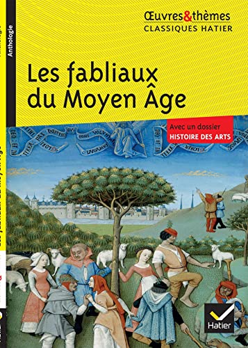 Stock image for Les fabliaux du Moyen ge for sale by Librairie Th  la page