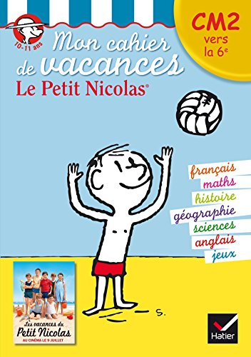 9782218978562: Mon cahier de vacances Le Petit Nicolas CM2 vers la 6me