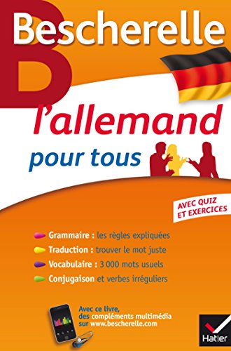 Stock image for L'allemand pour tous: Grammaire, Vocabulaire, Conjugaison. (French Edition) for sale by SecondSale