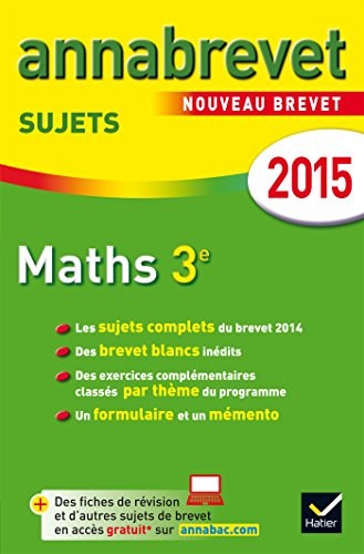 Beispielbild fr Annales Annabrevet 2015 Maths 3e: Sujets du brevet (non corrigs) zum Verkauf von Ammareal