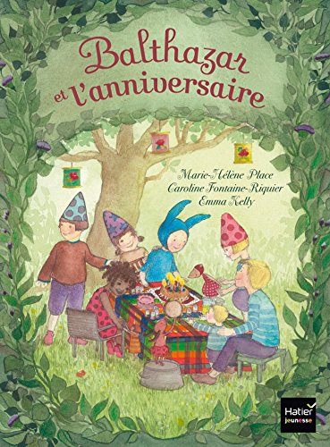 9782218981050: Balthazar et l'anniversaire