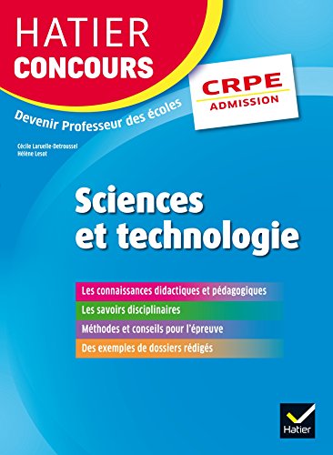Beispielbild fr Hatier Concours CRPE 2017 - Epreuve orale d'admission - Sciences et technologie zum Verkauf von Ammareal