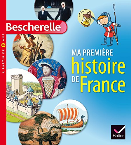 Imagen de archivo de Ma premire histoire de France a la venta por Ammareal
