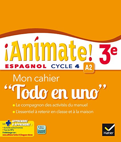 Beispielbild fr Animate ! 3e : Espagnol Cycle 4, A2 : Mon Cahier Todo En Uno zum Verkauf von RECYCLIVRE