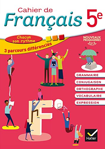 Stock image for Cahier De Franais 5e : Grammaire, Conjugaison, Orthographe, Vocabulaire, Expression : Chacun Son Ry for sale by RECYCLIVRE