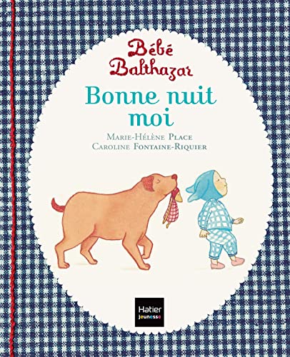 Imagen de archivo de Bebe Balthazar - Bonne nuit moi [ Pdagogie Montessori ] (French Edition) a la venta por Decluttr