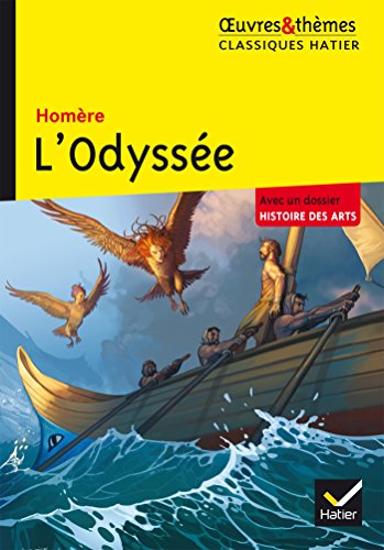 9782218991363: L' Odysse: Le hros face aux monstres et un dossier Histoire des arts : L'Odysse, source d'inspiration artistique (Oeuvres & thmes)