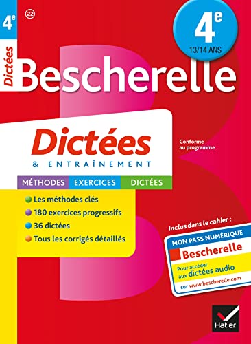 9782218991714: Les Cahiers Bescherelle - Dictees: Dictees 4e (13/14 ans)